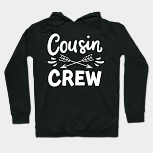 Cousin crew Hoodie